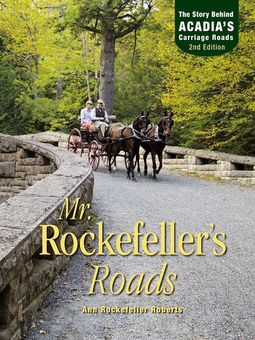 Title details for Mr. Rockefeller's Roads by Ann Rockefeller Roberts - Available